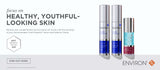 Environ focus on healthy youthful lookin skin with free booster.